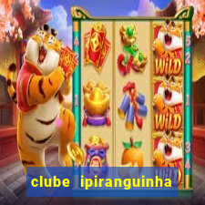 clube ipiranguinha porto alegre